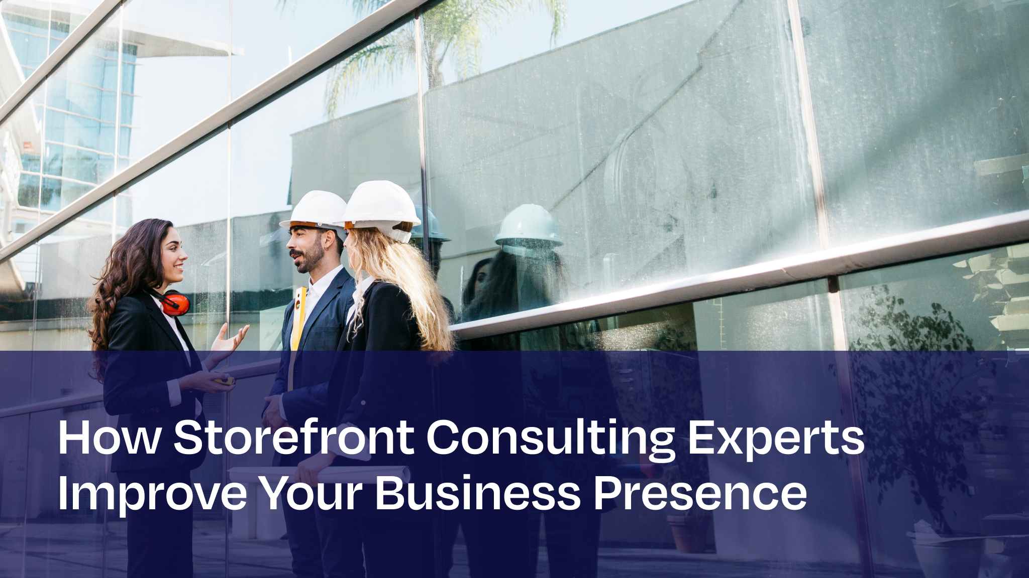 Storefront consulting experts