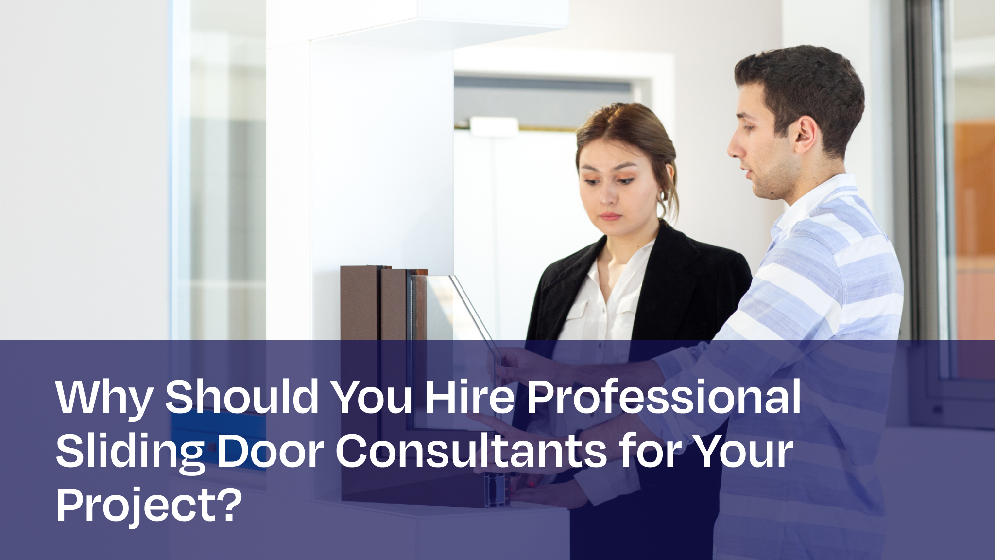 Professional sliding door consultants