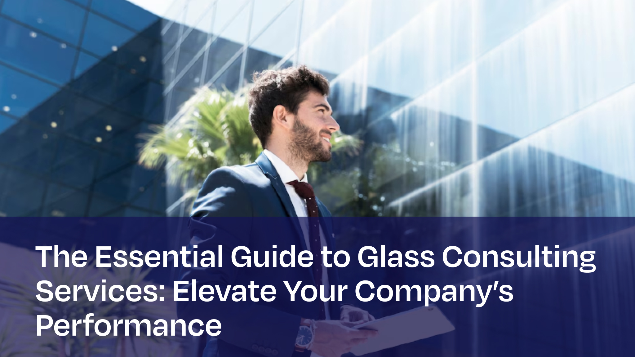 Glass Consulting Services